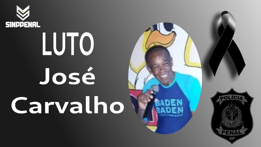 Nota de falecimento do policial penal José Carvalho