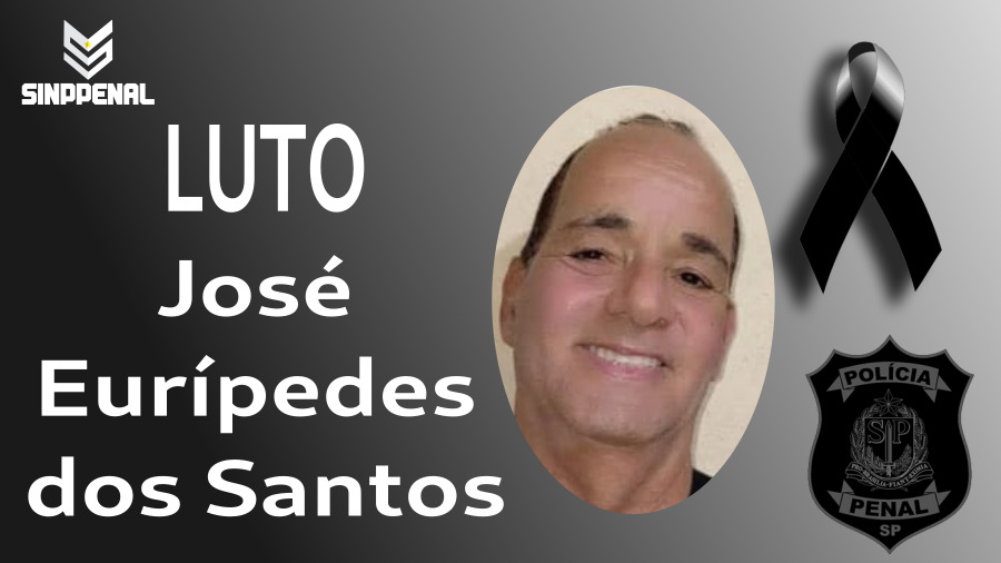 Nota de falecimento do policial penal José Eurípedes dos Santos